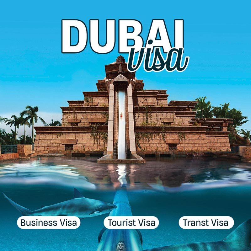 Dubai Visa