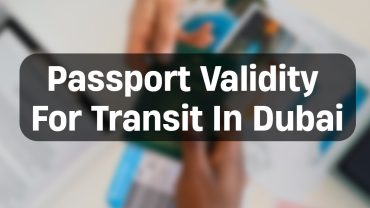 Passport Validity for Transit in Dubai