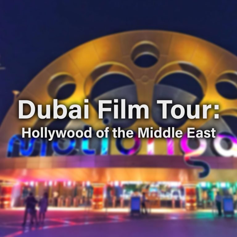 Dubai Film Tour: Hollywood of the Middle East